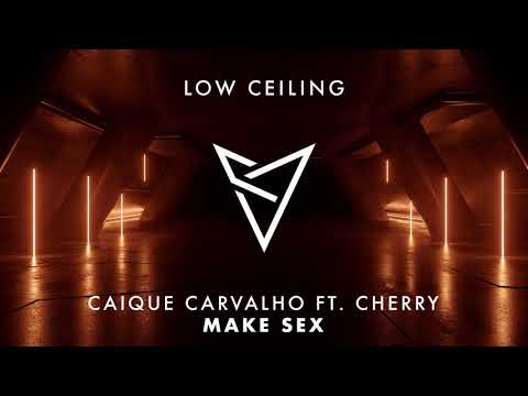 Caique Carvalho ft. Cherry - MAKE SEX