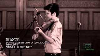 The Brotet  2015-06-05  Carroll County Blues