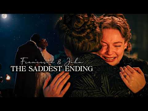 Francesca & John | The Saddest Ending (Bridgerton S4)