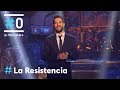 LA RESISTENCIA - Monólogo De Broncano | #LaResistencia 22.02.2018
