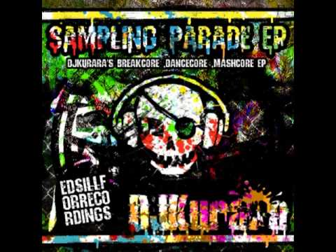 DJKurara - Disorderly Mixing Breakcore (feat. Kyou1110)