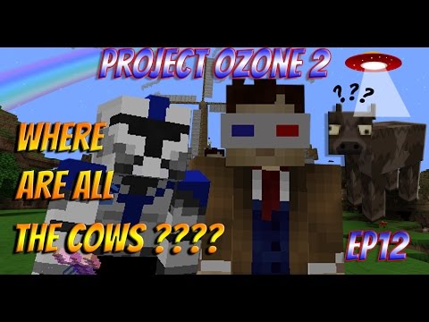 Project Ozone 2! EP12: How To Get More Fluid Cows??