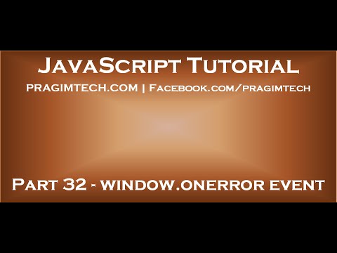 JavaScript window onerror event