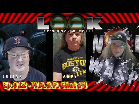 Look! It's Rock 'N' Roll Ep.012 - W.A.S.P. Sting: "Still Not Black Enough"
