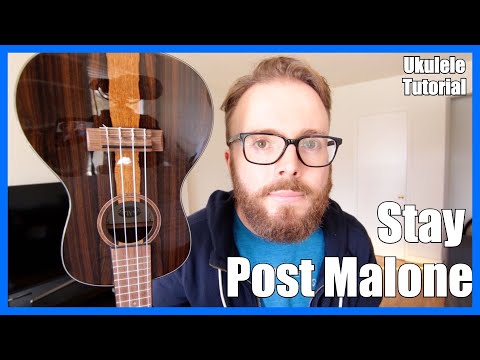 download lagu mp3 mp4 Post Malone Stay Ukulele, download lagu Post Malone Stay Ukulele gratis, unduh video klip Post Malone Stay Ukulele