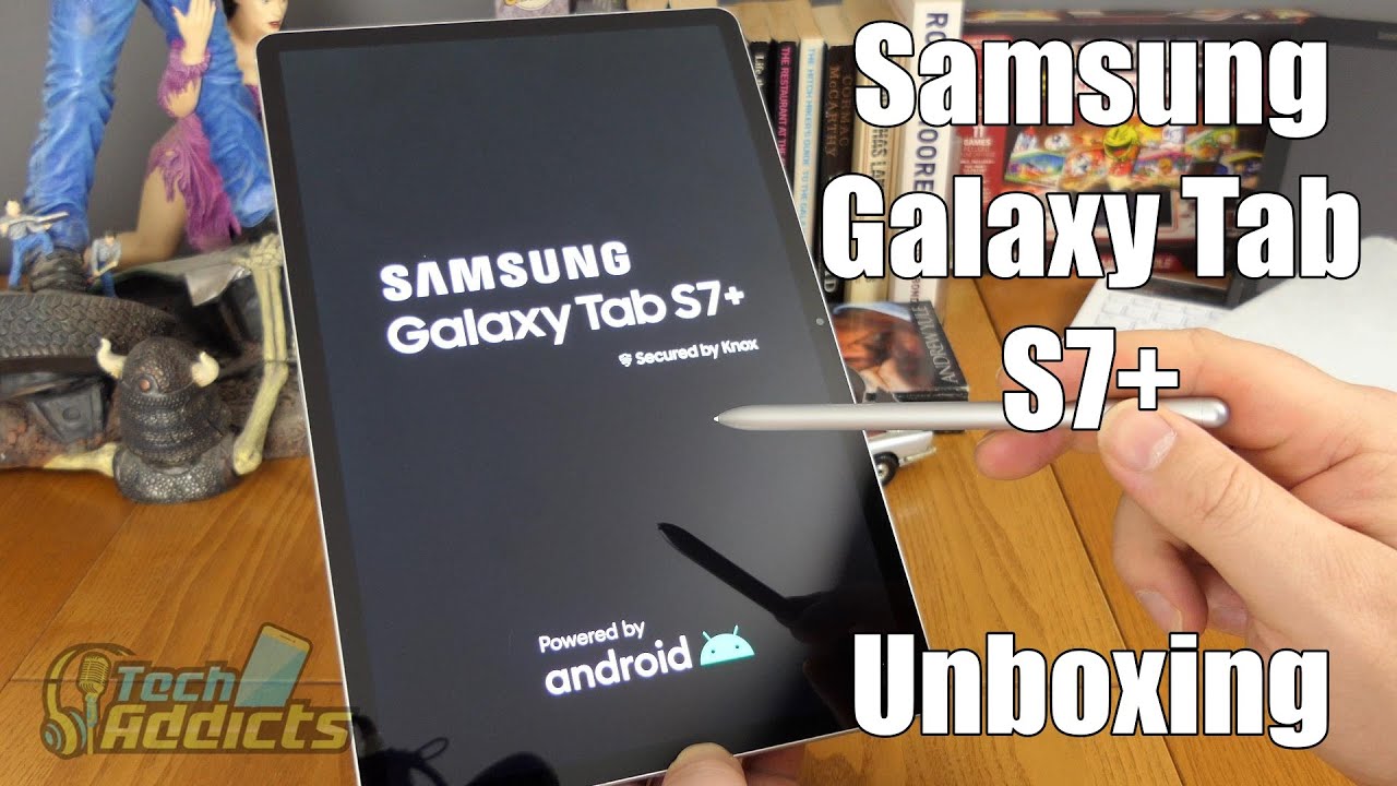 Samsung Galaxy Tab S7+ Unboxing