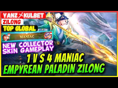 1 VS 4 MANIAC!! Empyrean Paladin Zilong New Skin Gameplay [ Top Global Zilong ] YANZメKULBET