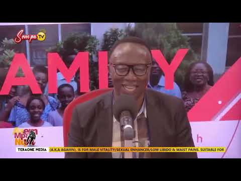 ASEM MPE NIPA WITH MMRANTEHENE ON SOMPA TV/FM (21-7-22)