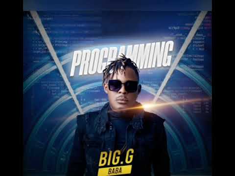 BIG G BABA - PROGRAMMING