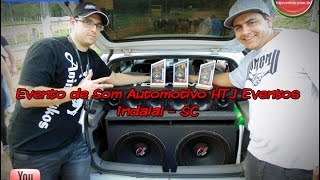 preview picture of video 'Evento de Som Automotivo HTJ Eventos - Indaial SC'