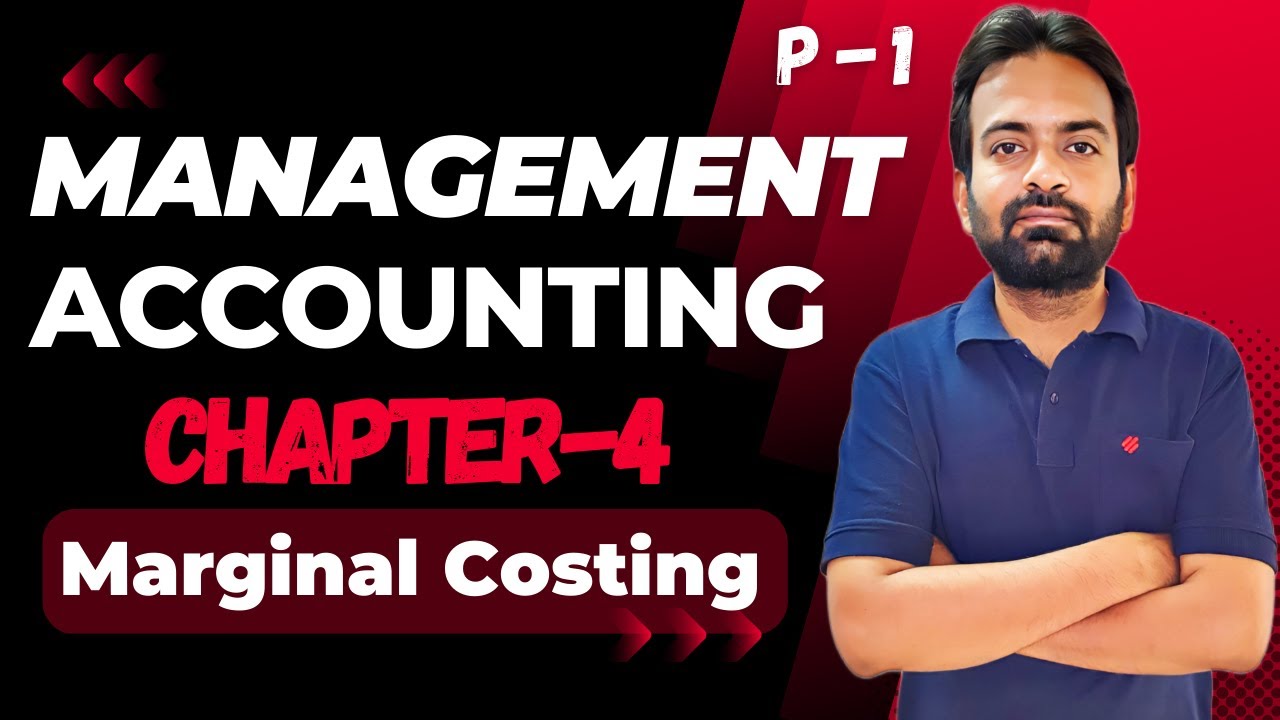 Marginal costing | Management accounting chapter 4 Relevant cost | Bcom/BBA/CA/CMA