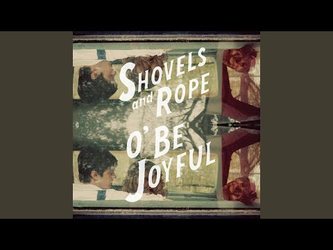 Carnival - Shovels And Rope