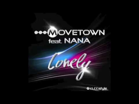 MoveTown feat Nana - Lonely