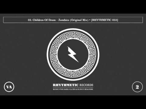 03. Children Of Drum - Zombies (Original Mix) RH033VA2