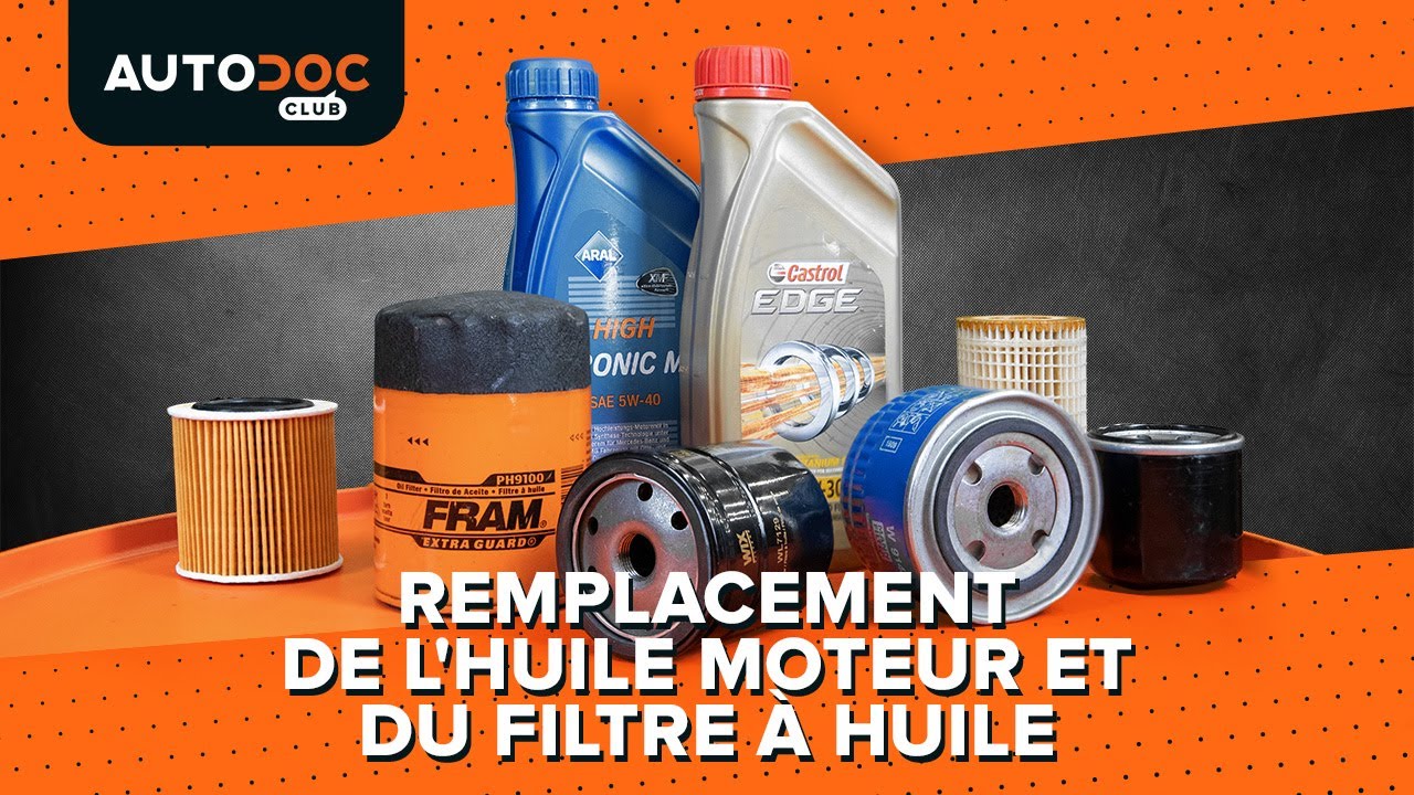 Comment changer : huile moteur et filtre huile sur une voiture