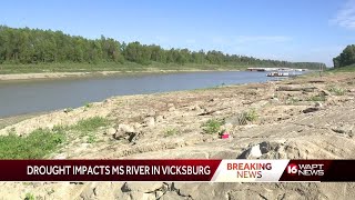 Drought taking a toll on Mississippi River in Vicksburg