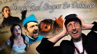 Should Bad Singers be Dubbed?