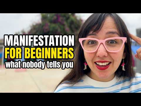 Manifestation for Beginners