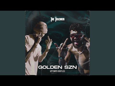 GOLDEN SZN (The Teacher Edit)