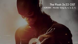 The Flash 3x22 OST - Murder Song ( 5, 4, 3, 2, 1 )