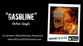 Didi Benami - Gasoline [Preview Clip]