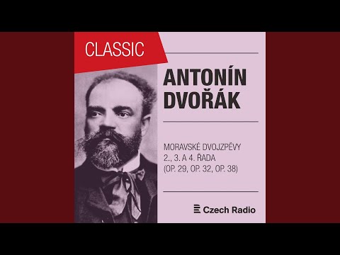 Moravské dvojzpěvy, 4. řada, Op. 38: I. Možnost