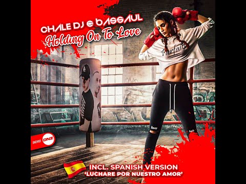Chale Dj & Bassaul - Holding On To Love ( PROMO DANCE SONG ) Coming soon 9 June 2022