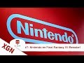 XGN op E3 2019 - Nintendo & Final Fantasy VII Remake! (Dag 7)