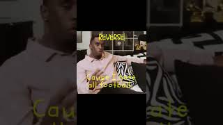 [REVERSE SPEECH] - P.Diddy - Hates All Football