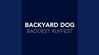 Baddest Ruffest (Dirty Rag Mix)