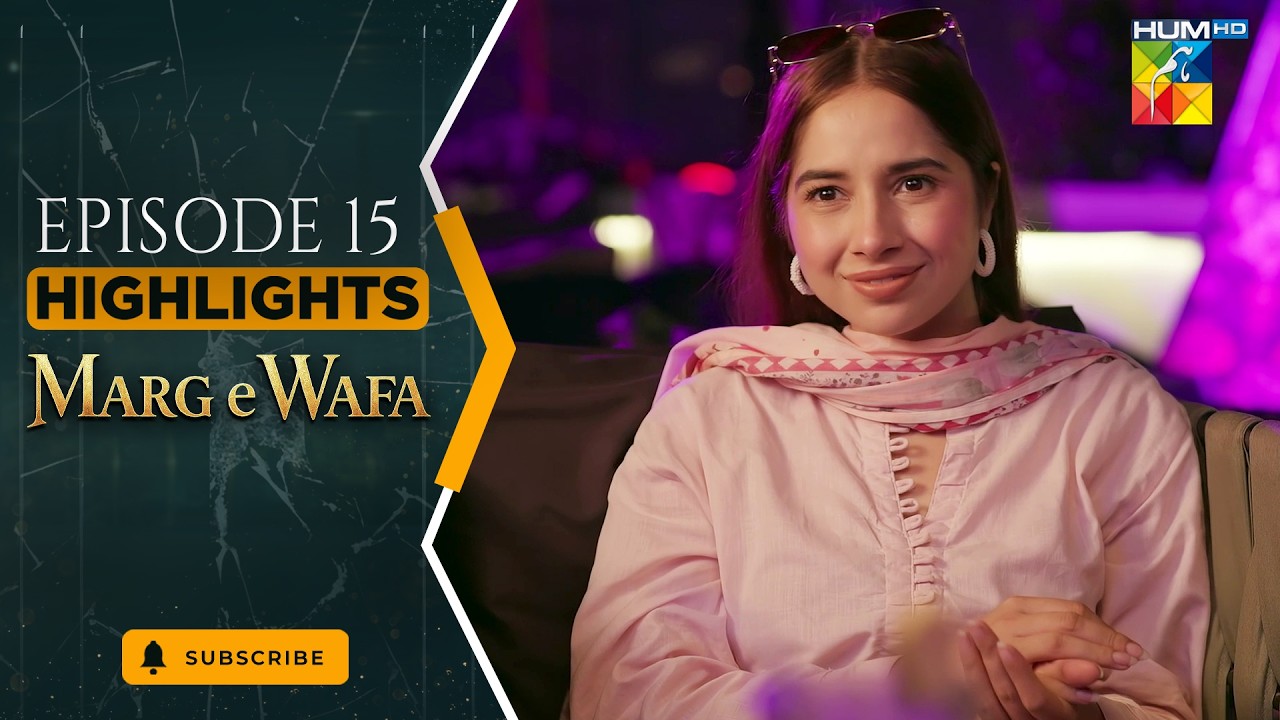 Marg E Wafa - Episode 15 Highlight - [Sabeena Farooq, Usama Khan & Mirza Zain] HUM TV