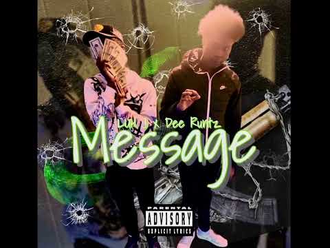 Luh J x Dee Runtz  - Message( Official Audio)