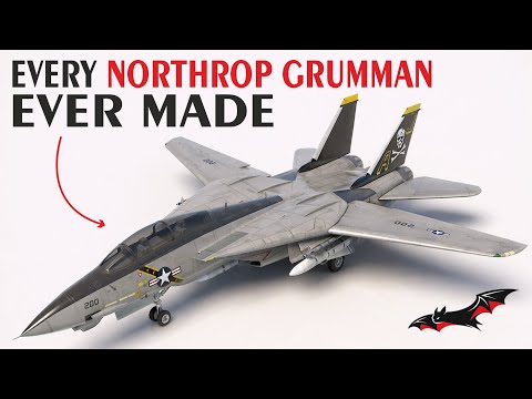 Every NORTHROP GRUMMAN Ever Made