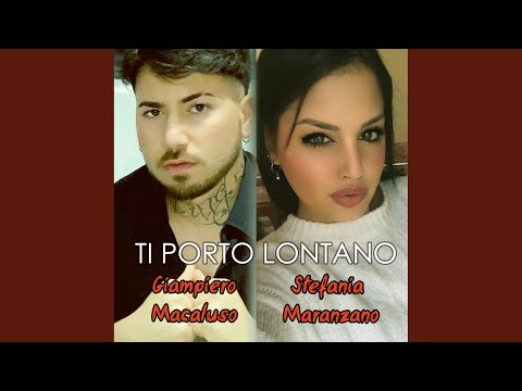 Ti porto lontano (feat. Stefania Maranzano)