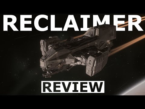 Star Citizen 4.1 - 10 Minutes More or Less Ship Review - AEGIS RECLAIMER