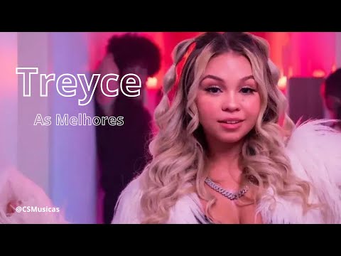 TREYCE - AS MELHORES MUSICAS 2023 TIKTOK