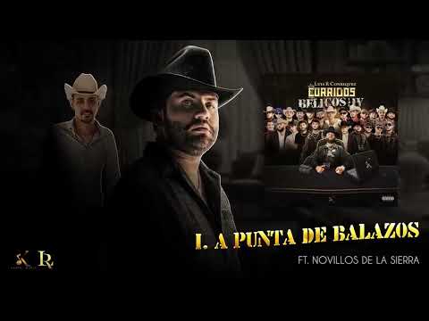 1. Luis R Conriquez, Novillos De La Sierra - A punta de balazos