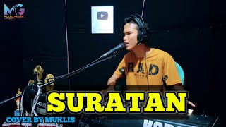 Download lagu SURATAN - TOMMY J PISA || COVER MUKLIS DANGDUT ORGEN TUNGGAL mp3 Download lagu SURATAN - TOMMY J PISA || COVER MUKLIS DANGDUT ORGEN TUNGGAL mp3