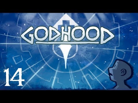 SB Plays Godhood 14 - The Speed Of Faith