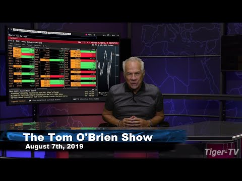 August 7th 2019, Tom O'Brien Show on TFNN