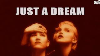 Donna De Lory feat. Madonna - Just A Dream [Lyrics]