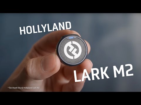 Micro Không Dây Hollyland Lark M2 - Âm Thanh Hi-Fi, Khử Ồn, Pin 40 Giờ