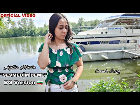 AYLIN- " Obichash "/ " Sevmedim Deme " BG Rap Version COVER HörProbe
