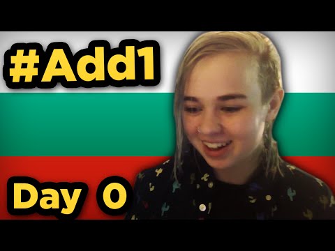 #‎Add1Challenge Day 0: Learning Bulgarian in 90 days