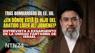 ¿Dónde está el hijo de Alí Jamenei? Esto dice exsargento de la Unidad Fantasma de Israel
