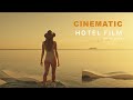 Sony A7 IV Cinematic Commercial Work Commercial For Hotel 1926