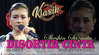 Download lagu DISORTIR CINTA - SHESHIN SAZMITA mp3 Download lagu DISORTIR CINTA - SHESHIN SAZMITA mp3