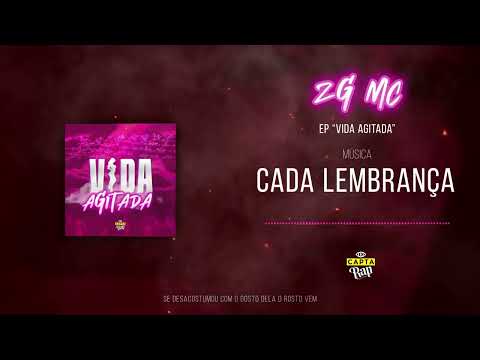 4. ZG MC - Cada Lembrança (prod Capta Rap)