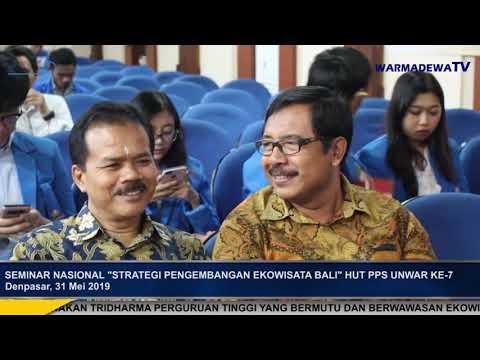 SEMNAS "STRATEGI EKOWISATA BALI" & HUT PASCA UNWAR