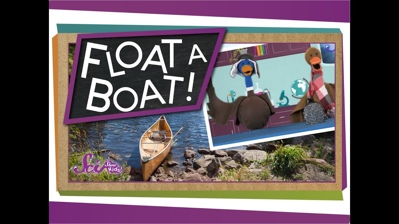 Float a Boat! - #sciencegoals